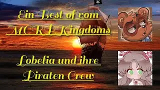 MCRP Kingdoms Best of Lobelia&acute;s Piraten Crew ✨