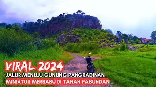 Jalur Majalaya Ke Gunung Pangradinan Alternatif menuju langsung Ke Basecamp Gunung Yang Lagi Viral