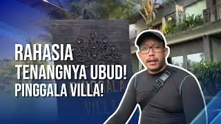 Propertree Goes to Ubud | SAWAH & PRIVATE POOL! MENYATU DENGAN ALAM DI PINGGALA VILLA | Eps. 8