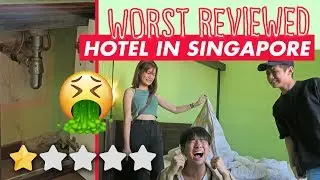 Staying at the WORST reviewed hotel in Singapore (1 STAR)