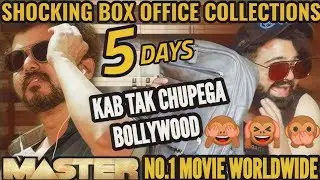 KAB TAK CHUPEGA BOLLYWOOD | FANS IMPATIENT | SHOCKING MASTER 5 DAYS BOX OFFICE COLLECTION