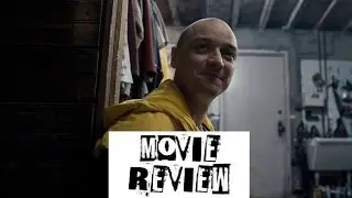 Split (2017) Movie Review NO SPOILERS!