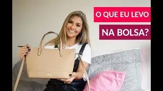 TAG : O que eu levo na bolsa!