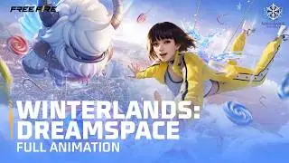 Winterlands 2025 Dreamspace | Full Animation | Free Fire