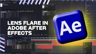 Lens Flare Effect In Adobe After Effects - After Effects Course Chapter 32