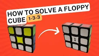 How to solve a Floppy Cube? Using only 1 algorithm!