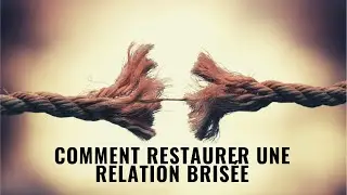 Comment restaurer une relation bris&eacute;e - Past. Luck ONDIAS S.