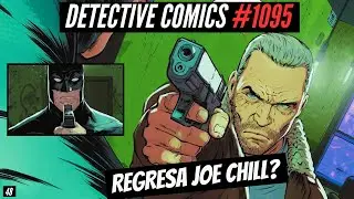 Detective Comics #1095 // Batman contra Joe Chill! (2025)