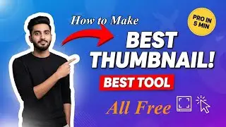 How to make Best Thumbnail | Use Free Tools | Learn for Earn | @vukhanpurDigital