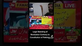 legal Standing of Resolution Contrary to Constitution of Pakistan #pti #Azadi #imrankhan