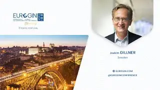 Dr. Joakim Dillner at EUROGIN - The Leading International Multidisciplinary&nbsp;HPV&nbsp;Congress