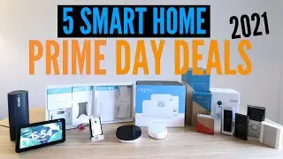 5 Prime Day Smart Home Deals 2021