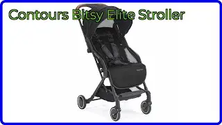 REVIEW (2025): Contours Bitsy Elite Stroller. ESSENTIAL details.