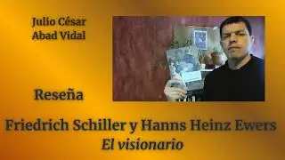 FRIEDRICH SCHILLER y HANNS HEINZ EWERS: 
