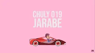 CHULY 019 - JARABE (Prod.Fili)(animation.video)