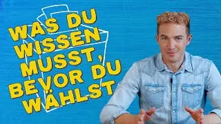 Das musst du wissen, bevor du wählst