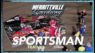 7/19/25 SPORTSMAN FEATURE RACE - 25 LAPS 🏁 Merrittville Speedway - dirt racing track