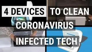 Coronavirus pandemic: 4 high-tech ways to clean devices | Komando DIY