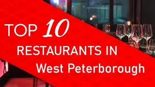 Top 10 best Restaurants in West Peterborough, New Hampshire