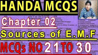 Handa MCQ || Chapter 02 || Sources of E.M.F || MCQ No 21 to 30 || All Test PreparationS
