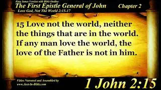1 John Chapter 2 - Bible Book #62 - The Holy Bible KJV Read Along Audio/Video/Text