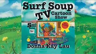 Surf Soup TV 📺 IntroDUCKtion🎨Animated Kids Cartoon Show