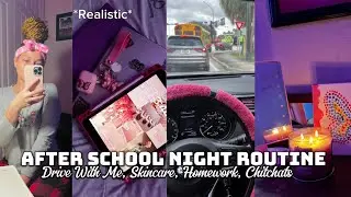 My Realistic *After School* Night Routine: DRIVE WITH ME, Homework, Laundry, Skincare, Chitchat Etc