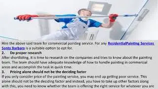 Reasons To Hire The Service Of Commercial Painting Services Santa Barbara Over Others