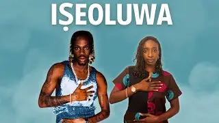 Fireboy DML - Iseoluwa Lyrics Translation & Meaning