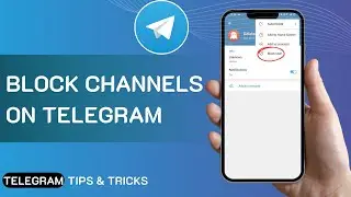 How To Block Channels On Telegram 2025