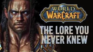 The COMPLETE Abridgment of Warcraft Chronicles Volume 1 | World of Warcraft Lore/History