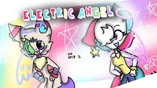 ✨ELECTRIC ANGEL✨ (Ft. Viclo y Multee)