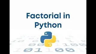 Factorial Program in Python