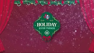 Ford Holiday River Parade 2025