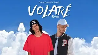 Danny Ocean, Townix – Volaré (Remix) [Official Video Lyrics]