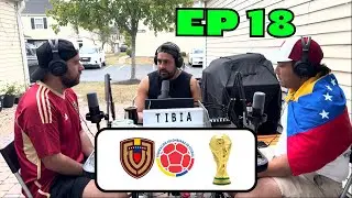Tibia y Perone EP18 - Analisis de las Eliminatorias Conmebol y La Vinotinto contra Colombia