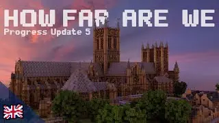 Progress Update 5 | BTE UK