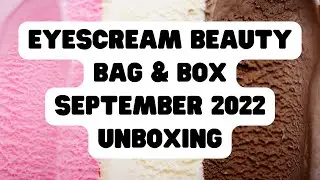 EYESCREAM BEAUTY BOX SEPTEMBER 2022 UNBOXING AFFORDABLE BEAUTY BOX #eyescreambeautybox #beautybox