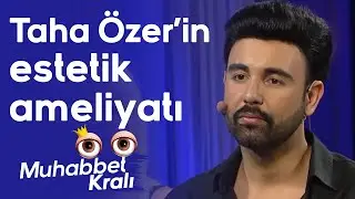 Taha Özer yaptırdığı estetik ameliyatları açıkladı - Okan Bayülgen ile Muhabbet Kralı