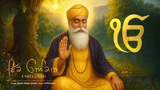IK ONKAR with lyrics (Unplugged) | Rohit Singh Atwal | Zeffrozzer 