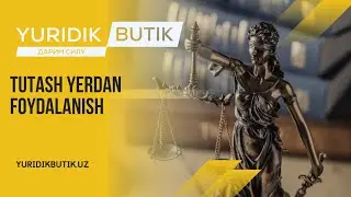 Туташ ерлардан фойдаланиш | Юрист: +998997044308 | yuridikbutik.uz