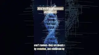 Why Men & Women Are Different (Science Explained)