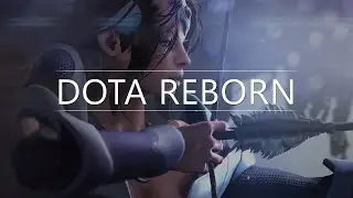 DOTA 2: fucking reborn bug