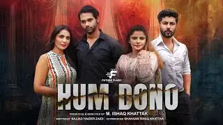 Hum Dono | हम दोनों | Short Film 2025 | A Tale of Love, Betrayal & Broken Promises | Future Flash