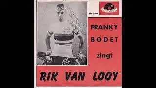 FRANKY BODET 1962 rik van looy