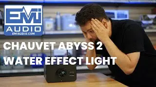Chauvet Abyss 2 water effect light walk through and review from EMI Audio