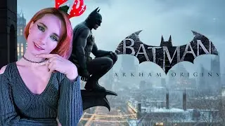 ПРАЗДНИКА НЕ БУДЕТ! - ПЕРВОЕ ПРОХОЖДЕНИЕ BATMAN: ARKHAM ORIGINS #2