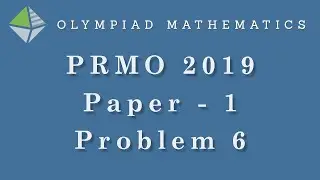 PRMO 2019 - Paper 1 - Problem 6