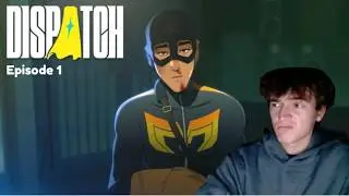 His Nuggets Are Out?!? | Dispatch Blind Playthrough Ep. 1