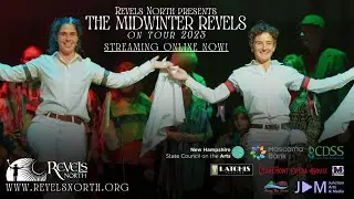 Midwinter Revels On Tour 2023 - Trailer